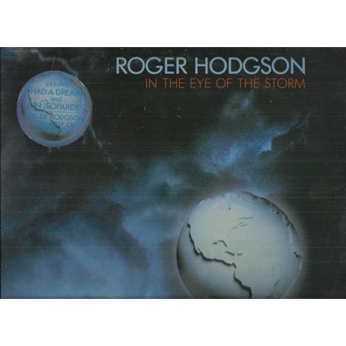 In The Eye Of The Storm - Had A Dream, In Jeopardy, Lovers In The Wind, Hooked On A Problem, Give Me Love Give Me Life, I'm Not Afraid, Only Because Of You - Roger Hodgson