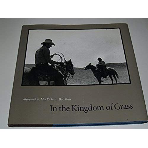 In The Kingdom Of Grass (Great Plains Photography Series)   de Bob Ross  Format Broch 