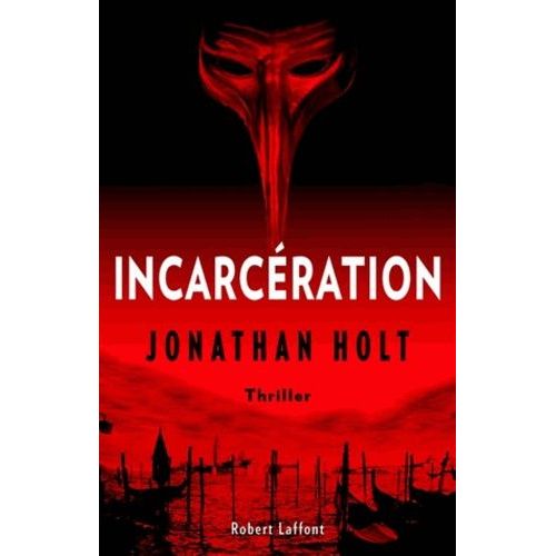 La Trilogie Carnivia - Tome 2 - Incarcration    Format Beau livre 