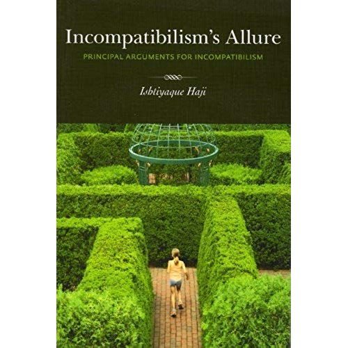Incompatibilism's Allure    Format Broch 