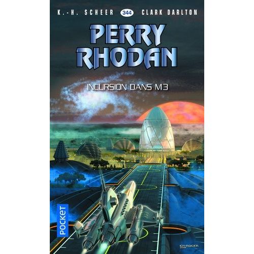 Incursion Dans M3 - Perry Rhodan N 344    Format Poche 