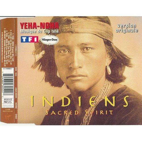 Indiens - Sacred Spirit - Yeha Noha (Version Originale) : Maxi Cd 5 Titres Rare - 