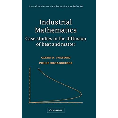 Industrial Mathematics   de Glenn R. Fulford  Format Reli 