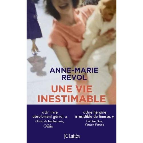 Une Vie Inestimable   de Revol Anne-Marie  Format Beau livre 