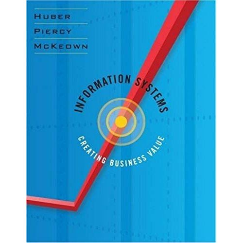 Information Systems: Creating Business Value   de Patrick G. McKeown  Format Broch 
