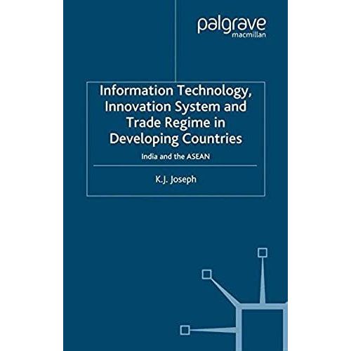 Information Technology, Innovation System And Trade Regime In Developing Countries    Format Broch 