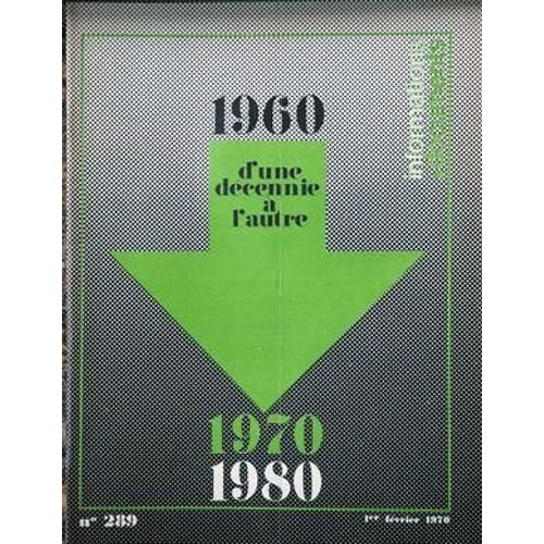 Informations Et Documents N 289 Du 01/02/1970