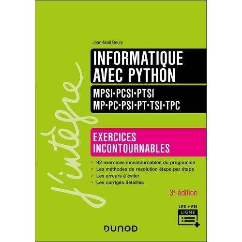 Informatique Avec Python Mpsi-Pcsi-Ptsi-Mp-Pc-Psi-Pt-Tsi-Tpc - Exercices Incontournables    Format Grand Format 