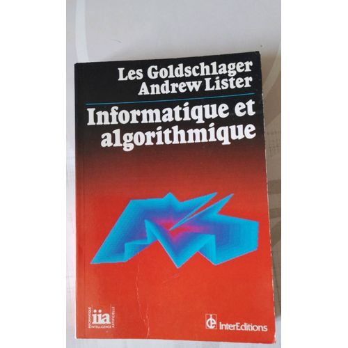 Informatique Et Algorithmique. Llesgoldschlager.A Lister   