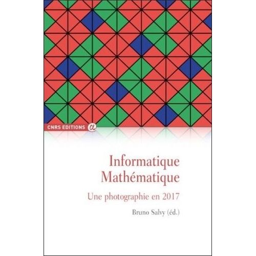 Informatique Mathmatique - Une Photographie En 2017   de Collectif  Format Beau livre 