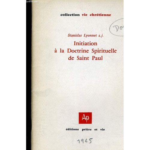 Initiation A La Doctrine Spirituelle De Saint Paul   de STANISLAS LYONNET S. J.  Format Broch 
