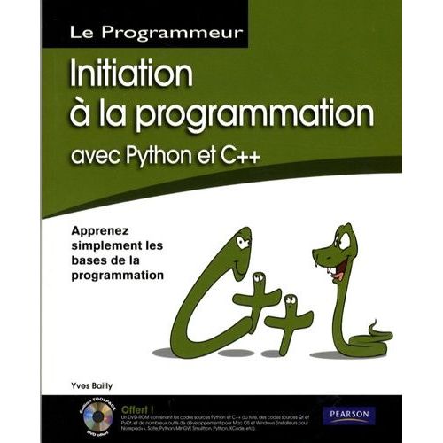 Initiation  La Programmation Avec Python Et C++ (1 Dvd)    Format Broch 