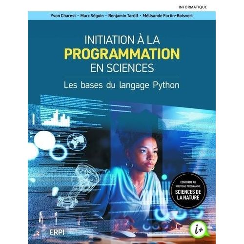 Initiation  La Programmation En Sciences - Les Bases Du Langage Python    Format Grand Format 