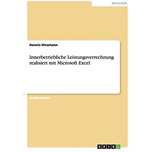 Innerbetriebliche Leistungsverrechnung Realisiert Mit Microsoft Excel    Format Broch 