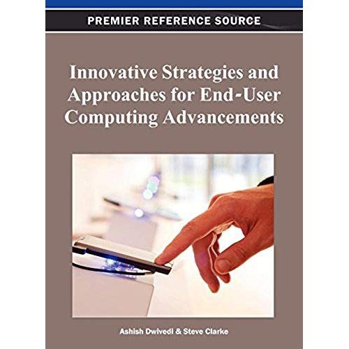 Innovative Strategies And Approaches For End-User Computing Advancements    Format Reli 
