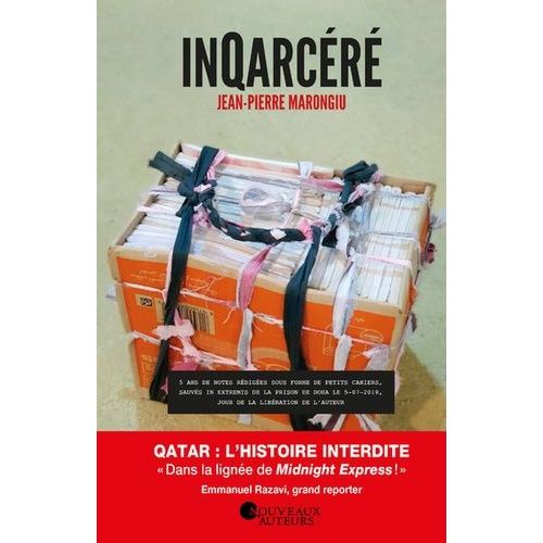 Inqarcr - Priple Au Bout De L'enfer Qatarien   de Marongiu Jean-Pierre  Format Beau livre 