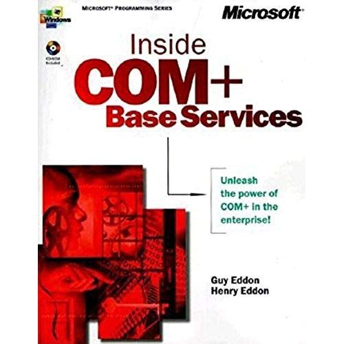 Inside Com+ Base Services (Microsoft Programming Series)   de unknown  Format Broch 