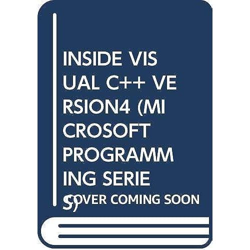Inside Visual C++ Version4 (Microsoft Programming Series)   de unknown  Format Broch 