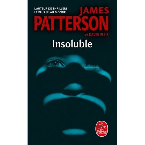 Insoluble   de Patterson James  Format Poche 