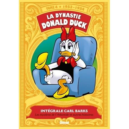 La Dynastie Donald Duck Tome 4 - Les Mystres De L'atlantide Et Autres Histoires   de Barks Carl  Format Album 