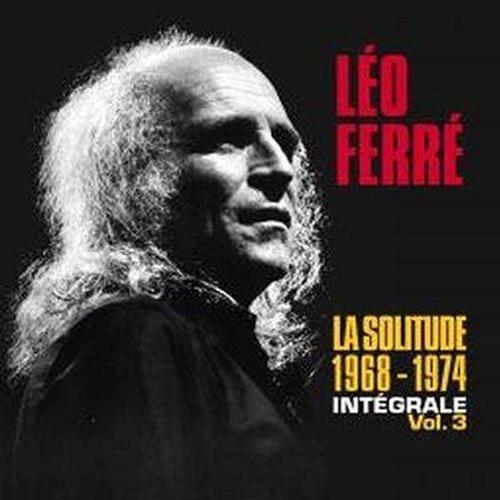 Intégrale Vol3 : 1968-1974 - La Solitude - Coffret 18cd - CD Album