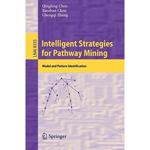 Intelligent Strategies For Pathway Mining    Format Broch 