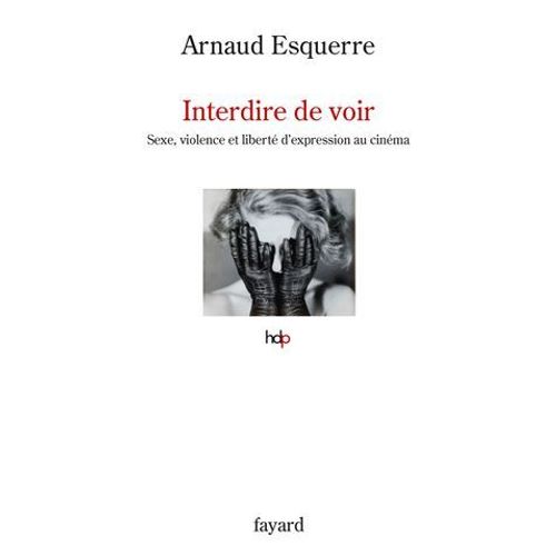 Interdire De Voir  
