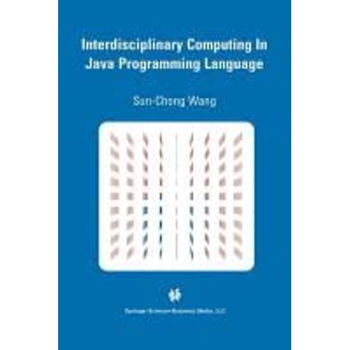 Interdisciplinary Computing In Java Programming    Format Broch 