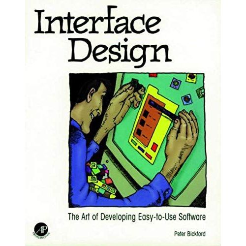 Interface Design: The Art Of Developing Easy-To-Use Software   de unknown  Format Broch 