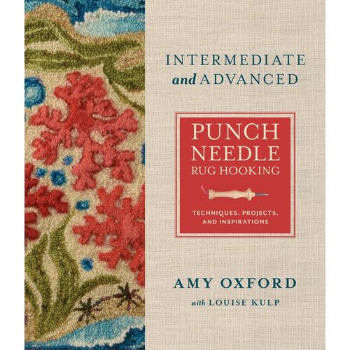 Intermediate & Advanced Punch Needle Rug Hooking    Format Reli 