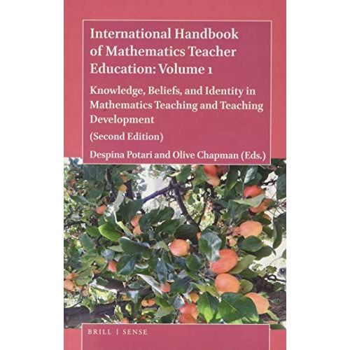 International Handbook Of Mathematics Teacher Education: Volume 1    Format Broch 