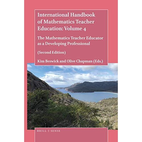 International Handbook Of Mathematics Teacher Education: Volume 4    Format Broch 