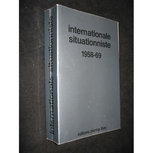 Internationale Situationniste 1958-69   de Collectif  Format Broch 
