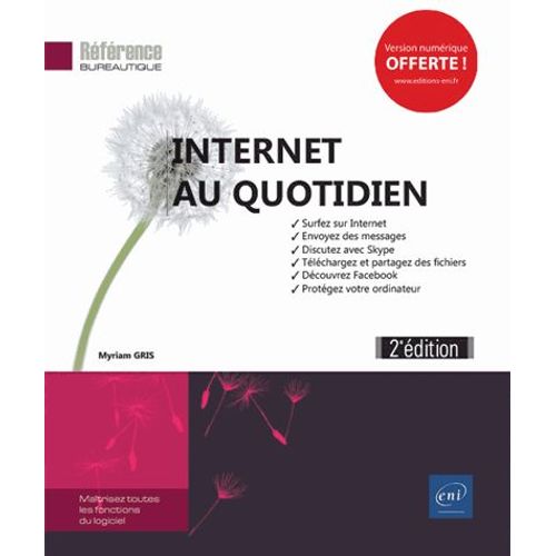 Internet Au Quotidien   de Myriam Gris  Format Beau livre 