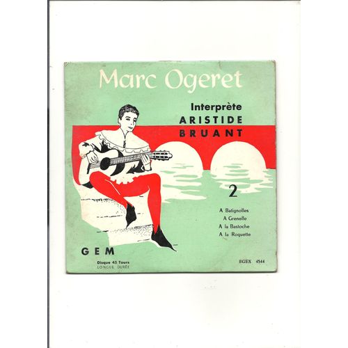 Interprete Les Succes D'aristide Bruant - Marc Ogeret