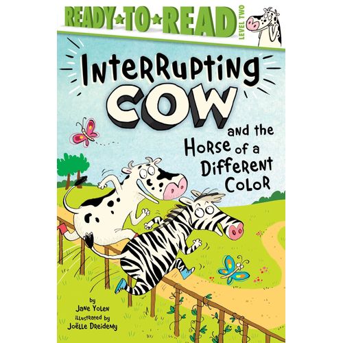 Interrupting Cow And The Horse Of A Different Color: Ready-To-Read Level 2    Format Reli 