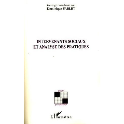 Intervenants Sociaux Et Analyse Des Pratiques  