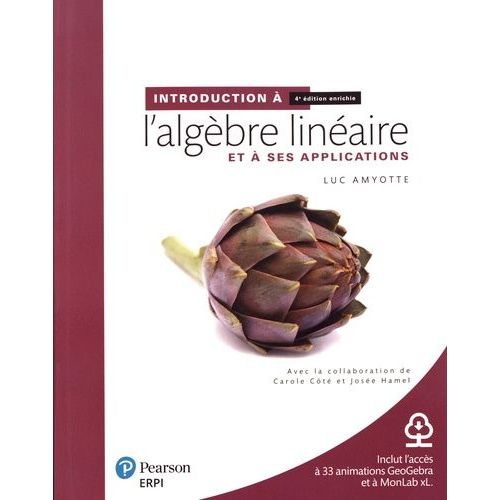 Introduction  L'algbre Linaire Et  Ses Applications - Avec Aide-Mmoire + Ressources Numriques    Format Beau livre 