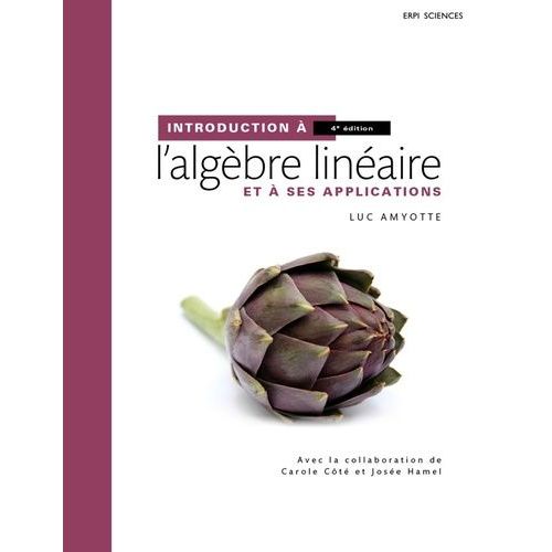 Introduction  L'algbre Linaire Et  Ses Applications    Format Broch 