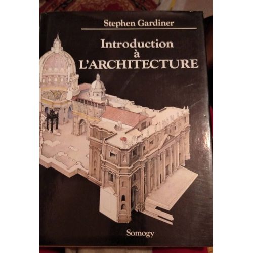 Introduction  L'architecture, Sandrine Gardiner   