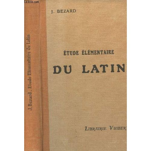 Introduction  L tude lmentaire Du Latin (Histoire De L Orient Raconte Par Isral)  L Usage Des Grands Dbutants Et Des Familles - 3e dition   de j bezard 