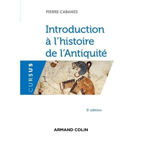 Introduction  L'histoire De L'antiquit    Format Grand Format 
