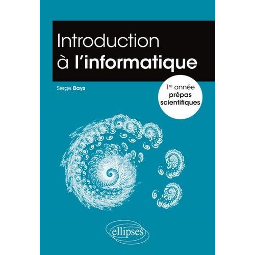 Introduction  L'informatique 1re Anne Prpa Scientifique    Format Broch 