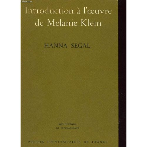 Introduction A L'oeuvre De Melanie Klein   de HANNA SEGAL  Format Poche 