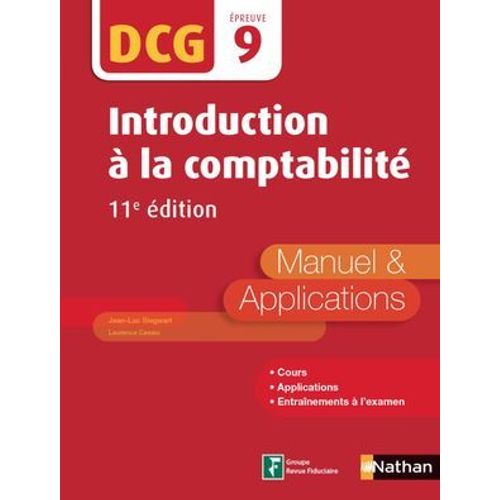 Introduction  La Comptabilit - Dcg Epreuve 9 - Manuel & Applications 11ed  
