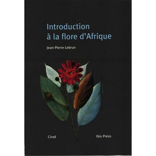 Introduction  La Flore D'afrique  