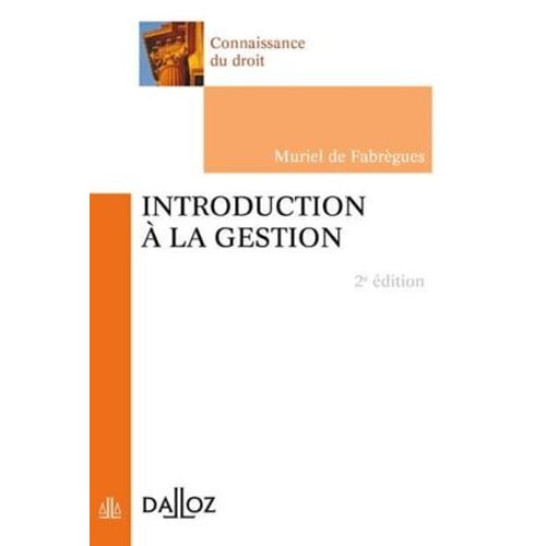 Introduction  La Gestion. 2e d.   de Muriel de Fabrgues
