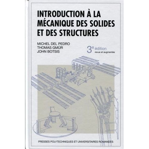 Introduction  La Mcanique Des Solides Et Des Structures    Format Reli 