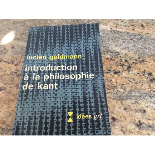 Introduction  La Philosophie De Kant   de Lucien Goldmann  Format Beau livre 