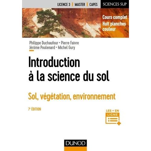 Introduction  La Science Du Sol - Sol, Vgtation, Environnement    Format Grand Format 
